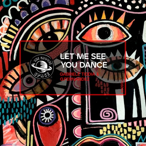 Gabriele Tiddia, G.Fernandez - Let Me See You Dance [TGS006]